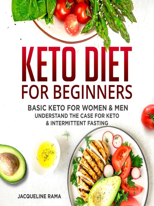 Title details for Keto for Beginners by Jacqueline Rama - Wait list